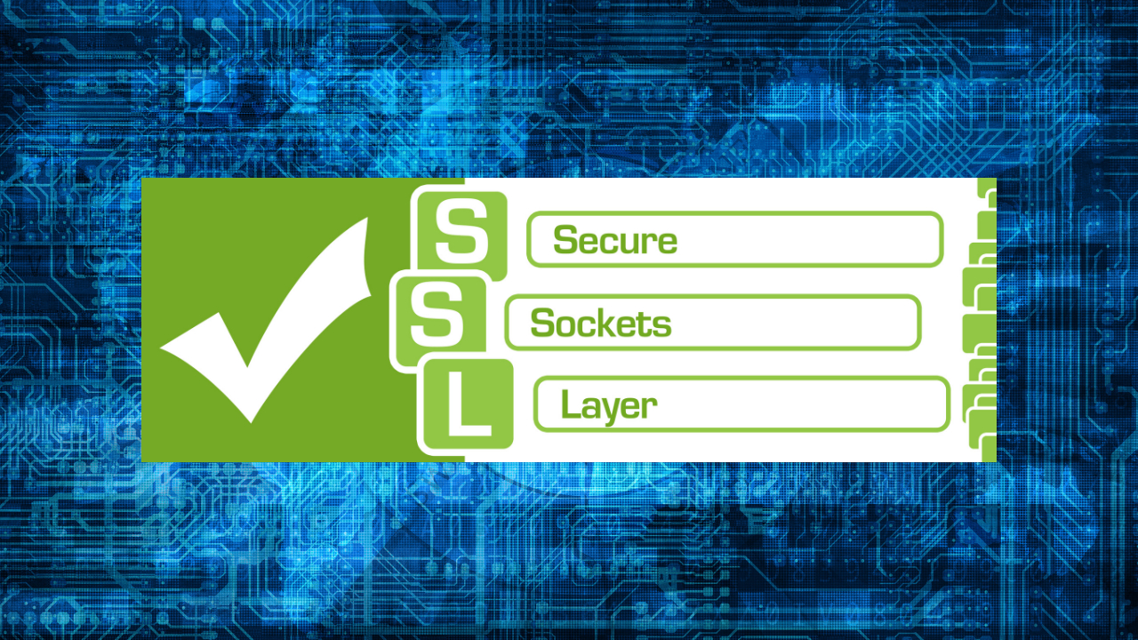 What is SSL? Secure Sockets Layer